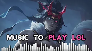 Best Songs for Playing LOL #117 | 1H Gaming Music | LoL Mix 2023
