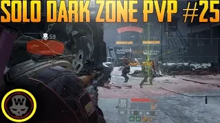 SOLO Dark Zone PVP #25 (The Division 1.8)