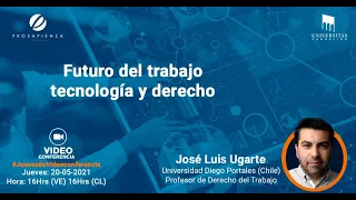 Futuro del trabajo, tecnología y derecho.