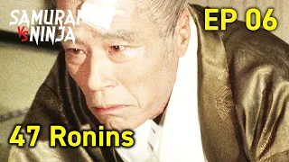 47 Ronins: Ako Roshi (1979)  Full Episode 6 | SAMURAI VS NINJA | English Sub