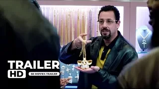 Uncut Gems || Official Movie Trailer HD || 2019 Behind the Scenes Clips | Adam Sandler, Drama Movie