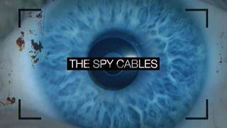 The Spy Cables: A glimpse into the murky world of espionage