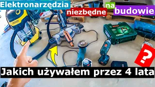 Jakich elektronarzędzi używałem na budowie mojego domu, narzędzia na budowę, co warto kupić? sprzęt