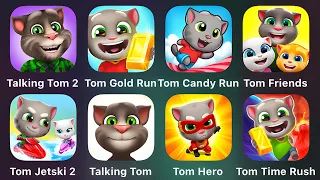 Talkin Tom 2, Tom Gold Run, Tom Candy Run, Tom Friends, Tom Jetski 2, Talkin Tom, Tom Hero, Tom Time