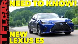 The Top 10 Things You Need To Know About The New 2019 Lexus ES