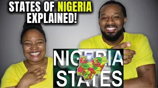🇳🇬 American Couple Reacts "Geography Now! STATES OF NIGERIA EXPLAINED"
