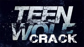 Teen Wolf 5B crack #1 (5x11-14)