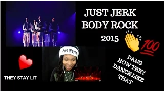 Just Jerk - Body Rock 2015