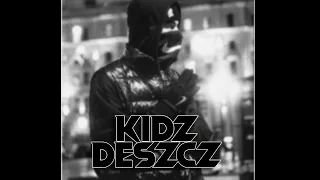 KidZ-DESZCZ(prod. naurabeats)