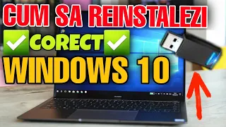 CUM SA REINSTALEZI CORECT WINDOWS 10 CU STICK USB | TUTORIAL EXPLICAT IN ROMANA