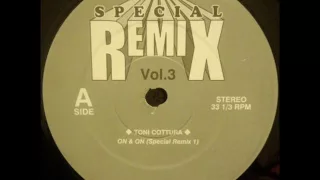 TONI COTTURA - ON & ON (Special Remix 1)