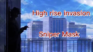 High rise invasion | sniper Mask| Amv|