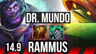 DR. MUNDO vs RAMMUS (TOP) | 7/0/6, Godlike | KR Master | 14.9