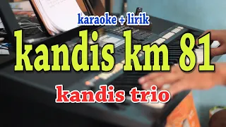 KANDIS KM 81 [KARAOKE] LAGU BATAK