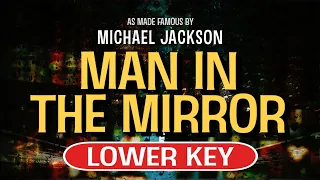 Man In The Mirror (Karaoke Lower Key) - Michael Jackson