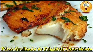 Peixe Grelhado de Frigideira - Super Suculento - Dicas de Restaurante