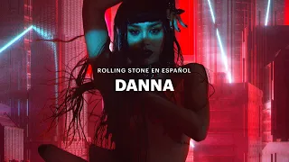 Danna: una historia de metamorfosis | Rolling Stone En Español | Fashion Film