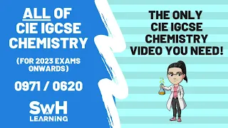 ALL of CIE IGCSE Chemistry! | The ONLY revision video you need! | 2023 onwards | 0971 / 0620