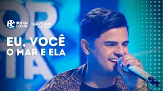 Heitor Costa - Eu, Você, o Mar e Ela (Vídeo Oficial)