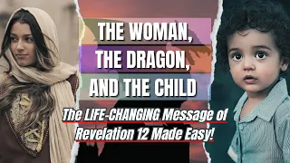 Who Is the Woman Clothed With the Sun In Revelation 12?