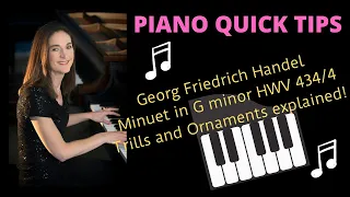 Handel Minuet in G minor HWV 434/4 piano tutorial:  How to play the ornaments and trills