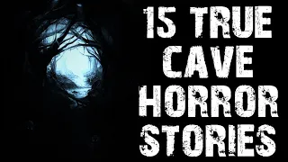 15 TRUE Disturbing Cave & Underground Horror Stories | (Scary Stories)