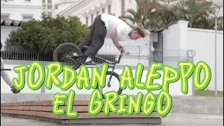 Jordan Aleppo - BMX - El Gringo