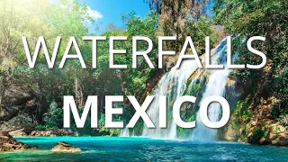 Top 13 Best Waterfalls In Mexico