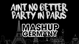 Darren Styles x Refuzion x Jay-Z & Kanye West - Ain't no better Party in Paris (Mashup-Germany Edit)