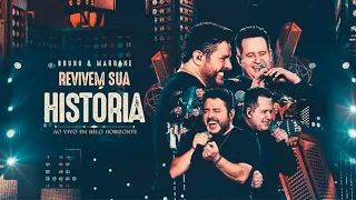 Bruno & Marrone - Revivem Sua História (Ao vivo em Belo Horizonte)