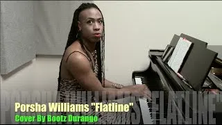 Porsha Williams- Flatline (Cover) By Bootz Durango