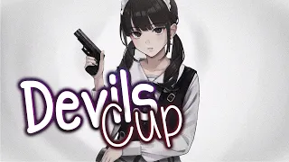 Nightcore ➥ Devils Cup (Lyrics)