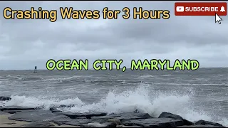 Crashing Waves for 3 Hours in Ocean City, Maryland