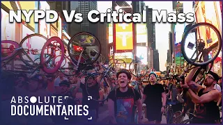 NYPD Vs Critical Mass Cyclists | Still We Ride
