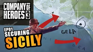 COMPANY OF HEROES 3 | EP.01 - SECURING SICILY (Italian Campaign Gameplay - Fearless Let's Play)