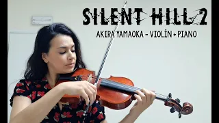 Theme Of Laura (Reprise) - Akira Yamaoka | Violín + Piano Cover (Sherezade Atiénzar)