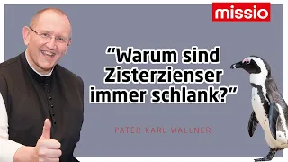 Warum sind Zisterzienser immer schlank? | Pater Karl Wallner | Predigt vom 26.01.2021