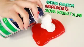 ADDING SLIME INGREDIENTS IN STORE BOUGHT SLIMES ~ Slimeatory #494