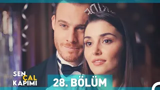 Sen Çal Kapımı 28. Bölüm