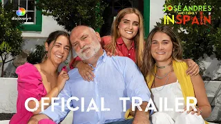 First Look: José Andrés and Family in Spain | Official Trailer | discovery+