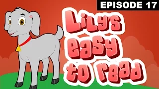 Wise Goat - Reading Practice for Kids - Rebus Stories - Lily's Easy To Read -  Episode 17