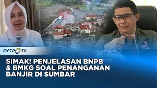 [FULL] Kepala BMKG & BNPB Rapat Penanganan Bencana Hidrometeorologi di Sumbar