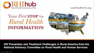 HIV Prevention and Treatment Challenges in Rural America from the NACRHHS