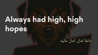 Panic! At the Disco - High Hopes (Lyrics) مترجمة للعربية