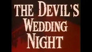 The Devils wedding Night
