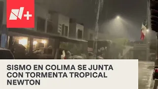 Tormenta tropical Newton y sismo se juntan en Colima; habitantes se quedan en sus casas - En Punto