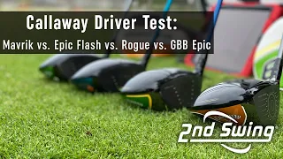 Callaway Sub Zero Driver Comparison: Mavrik, Epic Flash, Rogue, GBB Epic | Trackman Test