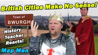 Why British Cities Make No Sense | Map Men | History Teacher Reacts