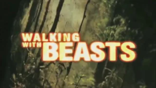 Walking With Beasts Opening