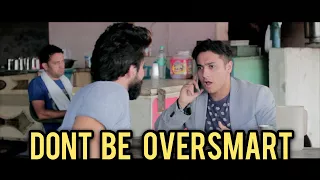 Dont Be OverSmart (घणा चौधरी ना बनें) | Harsh Beniwal